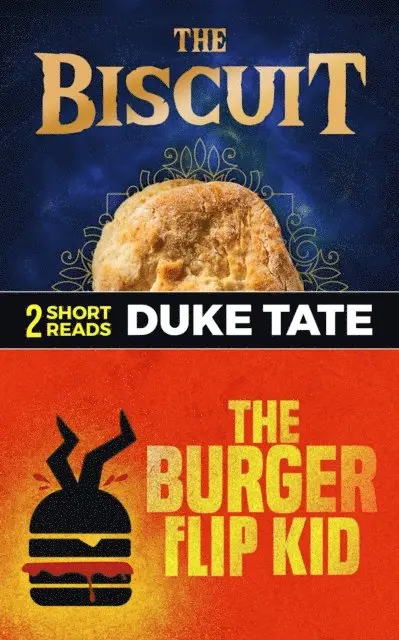 Duke Tate - Biscuit and The Burger Flip Kid, E-bok. Tillgänglighet: Lägg i varukorg