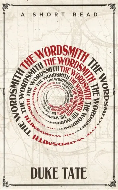 Duke Tate - Wordsmith, E-bok. Tillgänglighet: Lägg i varukorg