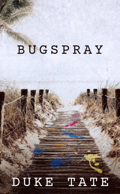 Duke Tate - Bugspray, E-bok. Tillgänglighet: Lägg i varukorg