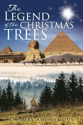 Thomas Anonymous - Legend of the Christmas Trees, Häftad. Tillgänglighet: Lägg i varukorg