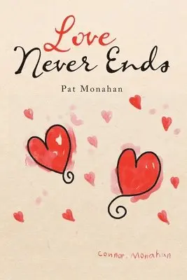 Pat Monahan - Love Never Ends, Häftad. Tillgänglighet: Lägg i varukorg