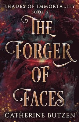 Catherine Butzen - Forger of Faces, Häftad