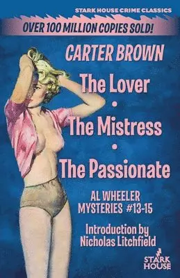 Carter Brown - Lover / The Mistress / The Passionate, Häftad. Tillgänglighet: Lägg i varukorg