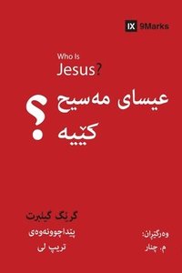 Who is Jesus? (Kurdish)