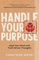 Handle Your Purpose