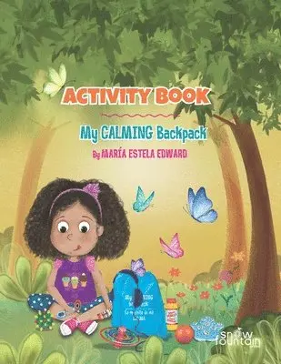 María Estela Edward - Activity Book: My Calming Backpack, Häftad. Tillgänglighet: Lägg i varukorg