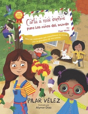 Pilar Velez - Carta a mis sueños para los niños del mundo, Häftad