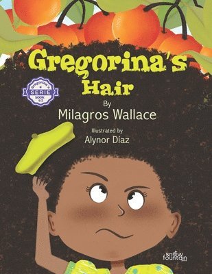 Milagros Wallace - Gregorina's Hair, Häftad