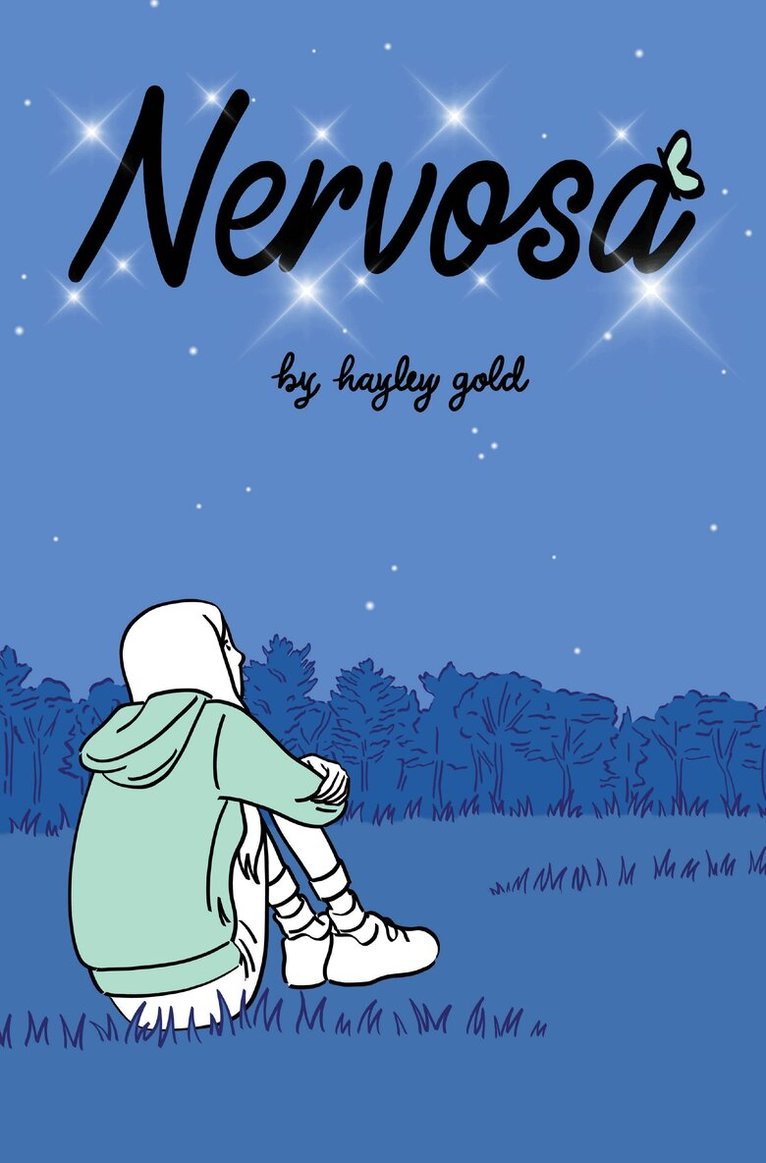 Hayley Gold - Nervosa, Häftad