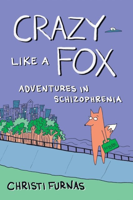Christi Furnas - Crazy Like a Fox, E-bok