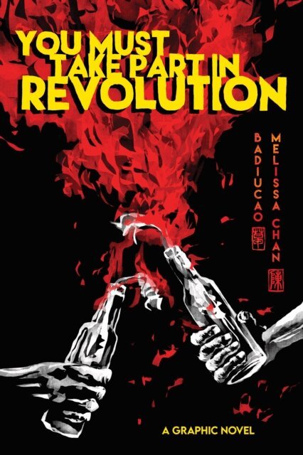 Melissa Chan, Badiucao - You Must Take Part in Revolution, E-bok