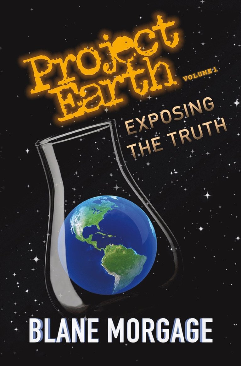 Blane Morgage - Project Earth, Häftad