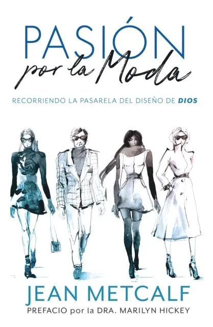 Jean Metcalf - Pasion por la Moda, E-bok. Tillgänglighet: Lägg i varukorg