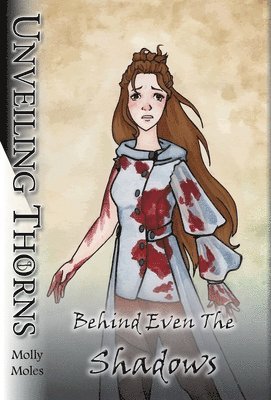 Molly Moles, Janet Hughes - Unveiling Thorns, Inbunden