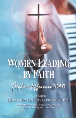 Yvette Rice, Kim Dudley - Women Leading by Faith, Häftad. Tillgänglighet: Lägg i varukorg