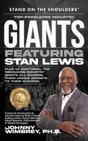 Stan Lewis - Stand on the Shoulders of Top Producing Industry Giants Featuring Stan Lewis, Inbunden