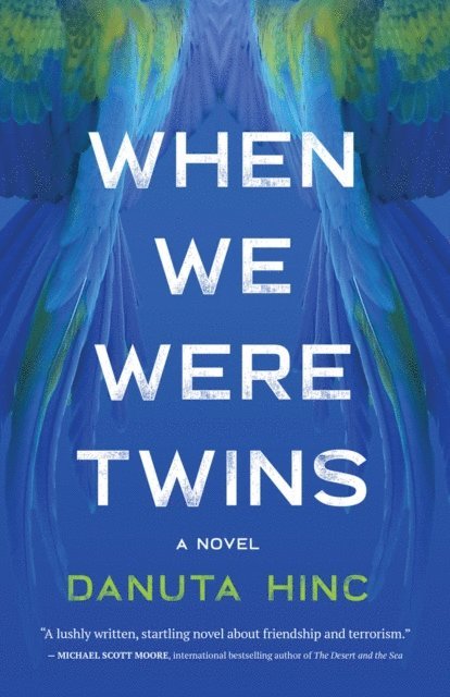 Danuta Hinc - When We Were Twins, E-bok