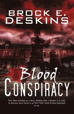 Brock E. Deskins - Blood Conspiracy, Häftad. Tillgänglighet: Lägg i varukorg