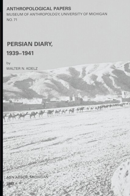 Walter N. Koelz - Persian Diary, 1939-1941, E-bok