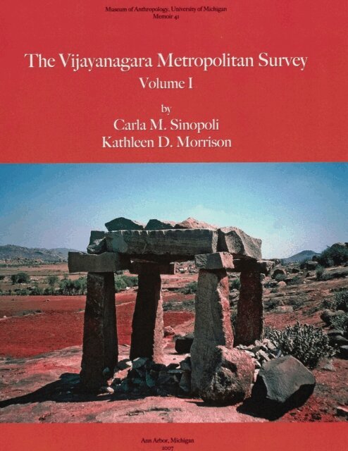 Kathleen D. Morrison, Carla M. Sinopoli - Vijayanagara Metropolitan Survey, Vol. 1, E-bok