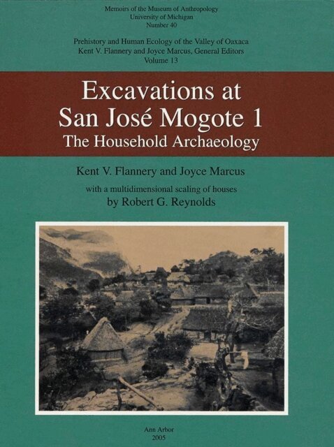 Joyce Marcus, Kent V. Flannery - Excavation at San Jose Mogote 1, E-bok