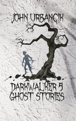 John Urbancik - DarkWalker 5, Häftad. Tillgänglighet: Lägg i varukorg