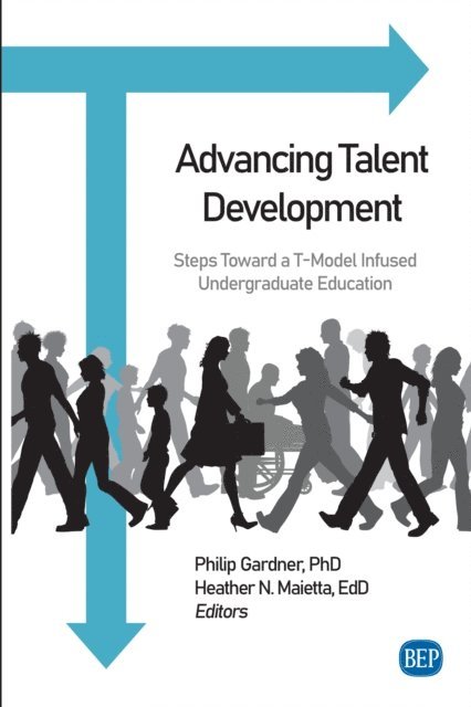 Philip Gardner, Heather N. Maietta - Advancing Talent Development, E-bok