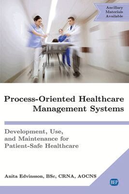 Anita Edvinsson - Process-Oriented Healthcare Management Systems, Häftad