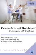 Process-Oriented Healthcare Management Systems