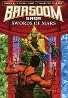 Edgar Rice Burroughs - Swords of Mars, Inbunden