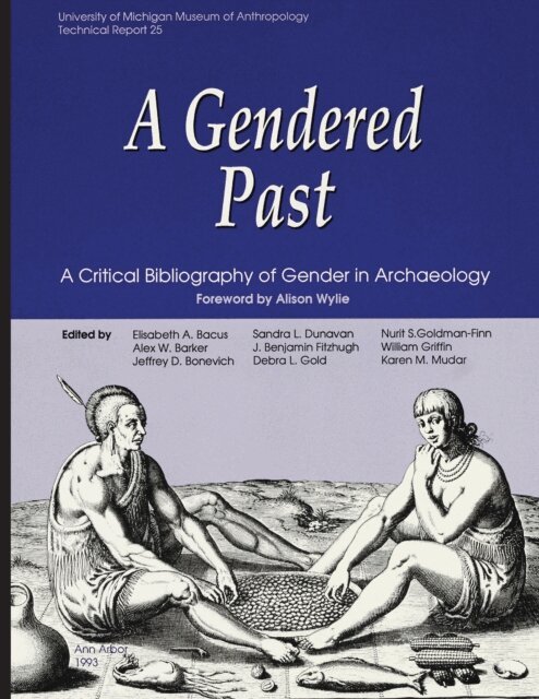 Elisabeth A. Bacus - Gendered Past, E-bok. Tillgänglighet: Lägg i varukorg