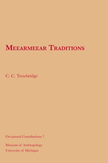 C. C. Trowbridge - Meearmeear Traditions, E-bok
