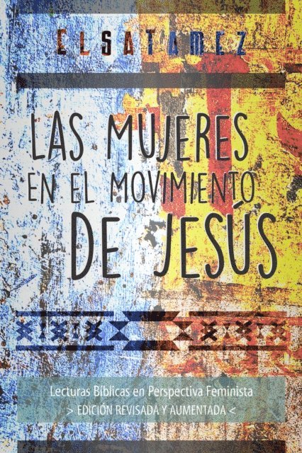 Elsa Tamez - Las mujeres en el movimiento de Jesús, E-bok
