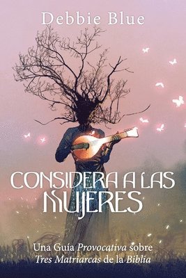 Debbie Blue - Considera a las Mujeres, Häftad