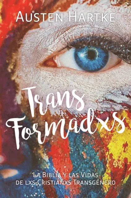 Austen Hartke - TransFormadxs, E-bok. Tillgänglighet: Lägg i varukorg