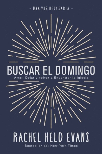 Rachel Held Evans - Buscar el Domingo, E-bok