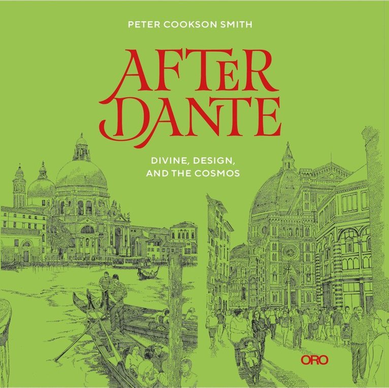 Peter Cookson Smith - After Dante, Häftad