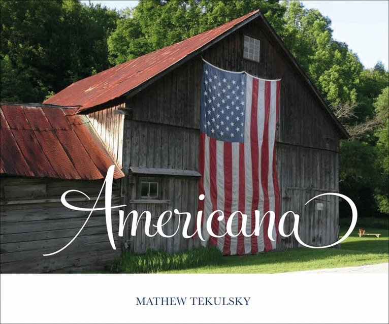 Mathew Tekulsky - Americana, Inbunden
