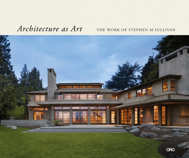Stephen M. Sullivan - Architecture as Art, Inbunden. Tillgänglighet: Lägg i varukorg
