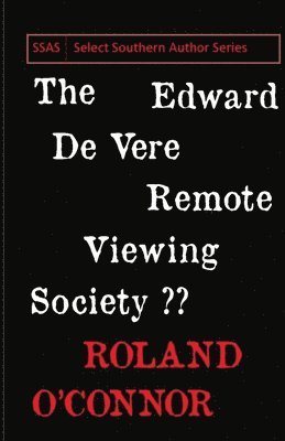 Roland O'Connor - Edward De Vere Remote Viewing Society, Häftad