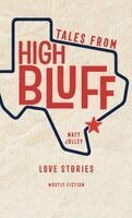 Matt Jolley - Tales from High Bluff, Häftad