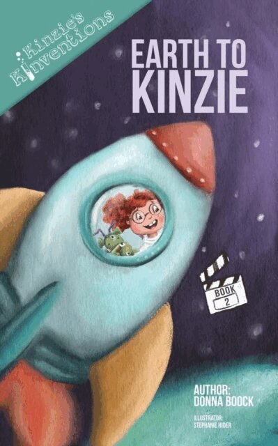 Donna Boock - Earth to Kinzie, E-bok