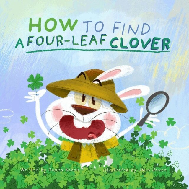 Donna Boock - How to Find a Four-Leaf Clover, E-bok