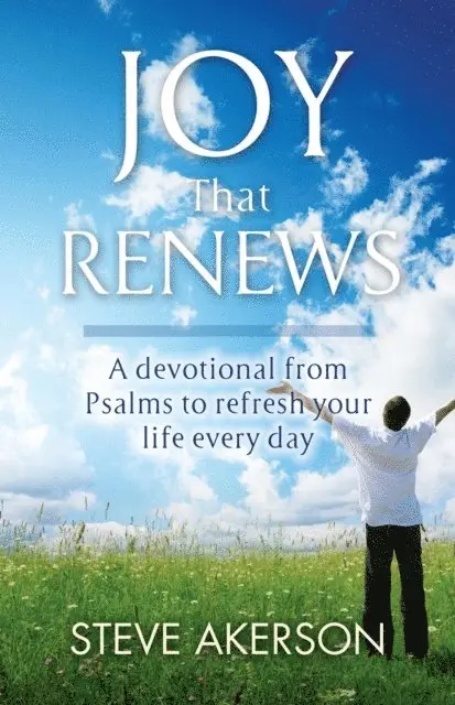 Steve Akerson - Joy That Renews, E-bok. Tillgänglighet: Lägg i varukorg