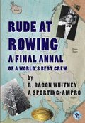 Rude At Rowing
