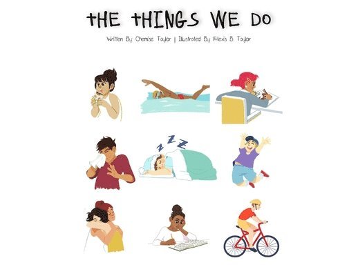 Chemise Taylor - Things We Do, Häftad. Tillgänglighet: Lägg i varukorg