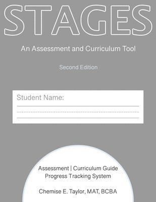 Chemise Taylor - STAGES Assessment and Curriculum Tool (ACT) 2nd Edition, Häftad. Tillgänglighet: Lägg i varukorg