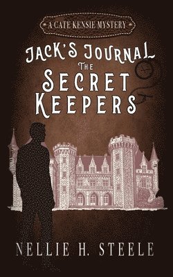 Nellie H Steele - Secret Keepers, Häftad