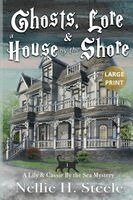 Nellie H Steele - Ghosts, Lore & a House by the Shore Large Print, Häftad. Tillgänglighet: Lägg i varukorg
