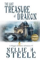 Nellie H Steele - Lost Treasure of Drakon Large Print, Häftad. Tillgänglighet: Lägg i varukorg